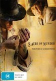 3 Acts of Murder / 2009年