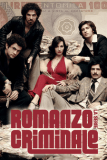 Romanzo criminale – La serie / 2008年