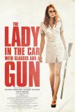 THE LADY IN THE CAR WITH GLASSES AND A GUN / 2015年