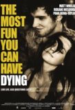 The Most Fun You Can Have Dying / 2012年