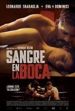 Sangre en la boca / 2016年